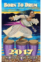 Born To Drum 2017: The Year of the Healer--Front (Art shows woman playing drums)
