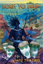 Born To Drum 2018: Into The Deep--Front (Art shows woman playing drums)